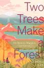 Two Trees Make A Forest - Preview