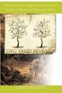 Two Trees Revealed: How Our Knowledge Of - Preview