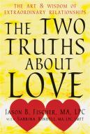 Two Truths About Love
