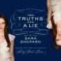 Two Truths And A Lie: A Lying Game Novel - Preview