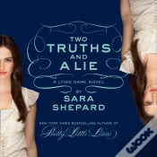 Capa do artigo Two Truths And A Lie: A Lying Game Novel