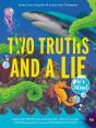 Two Truths And A Lie: It'S Alive! - Preview