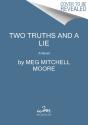 Two Truths And A Lie - Preview