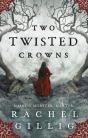 Two Twisted Crowns - Preview