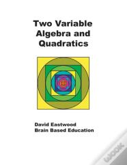 Two Variable Algebra And Quadratics