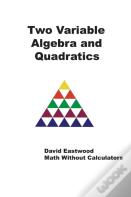 Two Variable Algebra And Quadratics