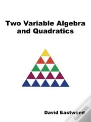 Two Variable Algebra And Quadratics