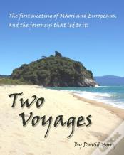 Two Voyages