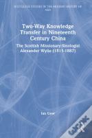 Two-Way Knowledge Transfer In Nineteenth Century China
