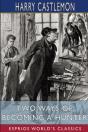 Two Ways Of Becoming A Hunter (Esprios Classics) - Preview