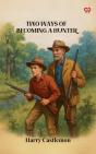 Two Ways Of Becoming A Hunter - Preview