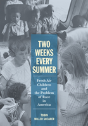 Two Weeks Every Summer - Preview