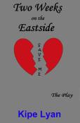 Two Weeks On The Eastside