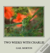 Two Weeks With Charlie