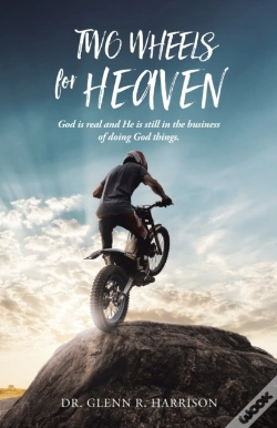 Capa do artigo Two Wheels For Heaven: God Is Real And H