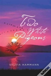 Two White Pigeons