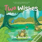 Two Wishes