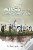 Two Wives In The Parsonage