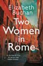 Two Women In Rome - Preview