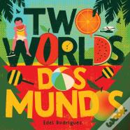 Two Worlds (Dos Mundos)