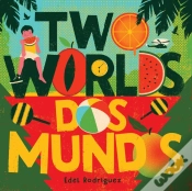 Capa do artigo Two Worlds (Dos Mundos)