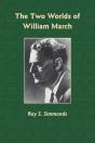 Two Worlds Of William March - Preview