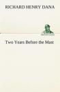 Two Years Before The Mast - Preview