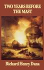 Two Years Before The Mast - Preview