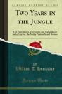 Two Years In The Jungle - Preview