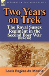 Two Years On Trek