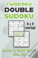 Twodoku Double Sudoku 6 X 3 Overlap Level 1