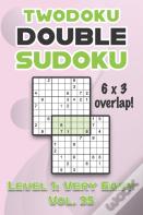 Twodoku Double Sudoku 6 X 3 Overlap Level 1