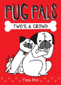 Two'S A Crowd (Pug Pals #1) - Preview