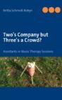 Two'S Company But Three'S A Crowd? - Preview
