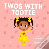 Twos With Tootie