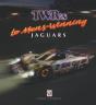 Twr'S Le Mans Winning Jaguars - Preview