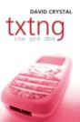 Txtng: The Gr8 Db8 - Preview