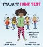 Tyaja Uses The Think Test - Preview