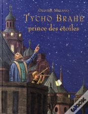 Capa do artigo Tycho Brahé ; Prince Des Étoiles