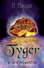 Tyger: An Out-Of-This-World Tale - Preview