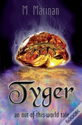 Tyger: An Out-Of-This-World Tale