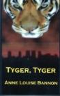 Tyger, Tyger - Preview