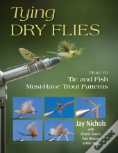 Tying Dry Flies