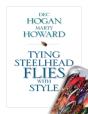 Tying Steelhead Flies With Style - Preview
