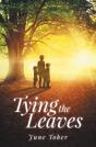 Tying The Leaves - Preview