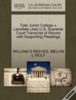 Capa do artigo Tyler Junior College V. Lansdale (Joe) U.S. Supreme Court Transcript Of Record With Supporting Pleadings