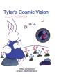 Tyler'S Cosmic Vision - Preview