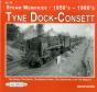 Tyne Dock-Consett - Preview