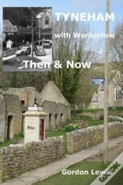 Capa do artigo Tyneham With Worbarrow Then & Now