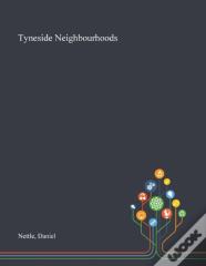 Tyneside Neighbourhoods